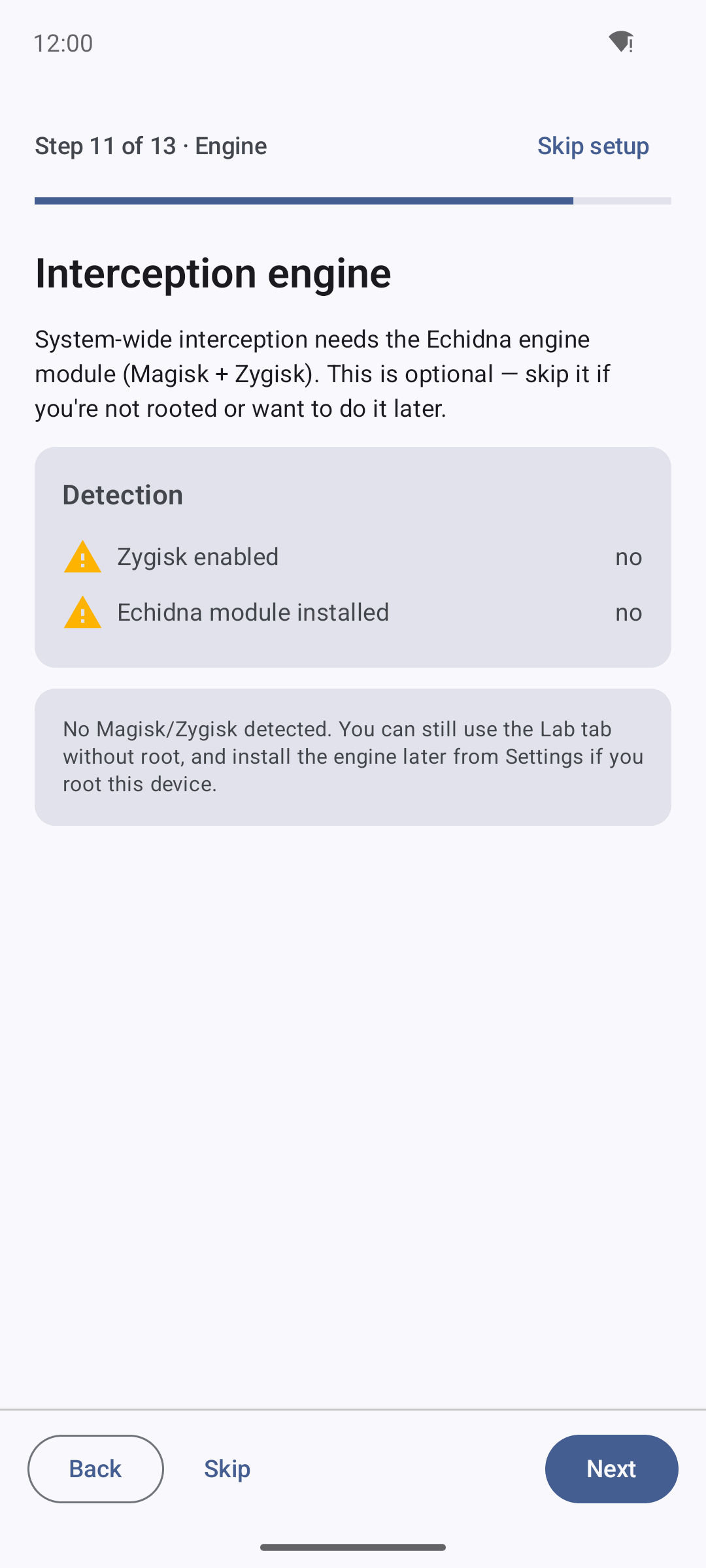 Echidna wizard Engine step on an unrooted device: no Magisk/Zygisk detected